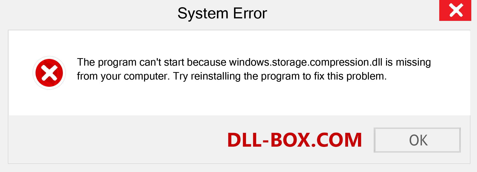  windows.storage.compression.dll file is missing?. Download for Windows 7, 8, 10 - Fix  windows.storage.compression dll Missing Error on Windows, photos, images