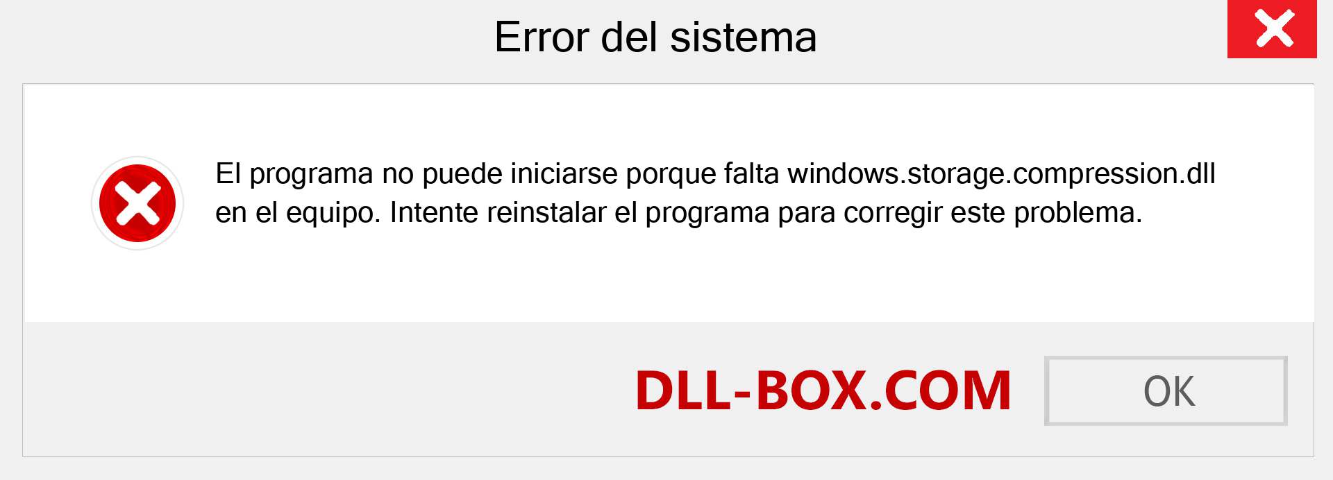 ¿Falta el archivo windows.storage.compression.dll ?. Descargar para Windows 7, 8, 10 - Corregir windows.storage.compression dll Missing Error en Windows, fotos, imágenes