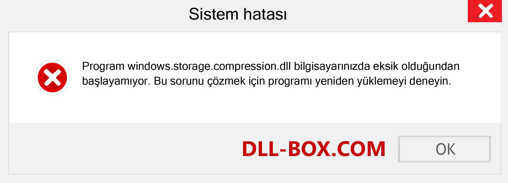 windows.storage.compression.dll dosyası eksik mi? Windows 7, 8, 10 için İndirin - Windows'ta windows.storage.compression dll Eksik Hatasını Düzeltin, fotoğraflar, resimler